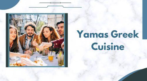 Yamas Greek Cuisine