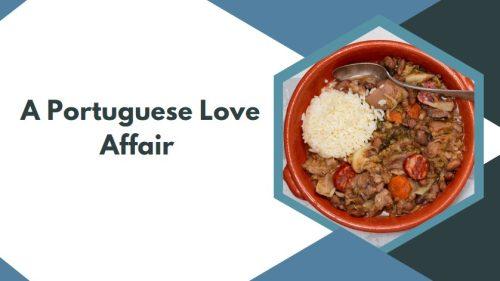 A Portuguese Love Affair 
