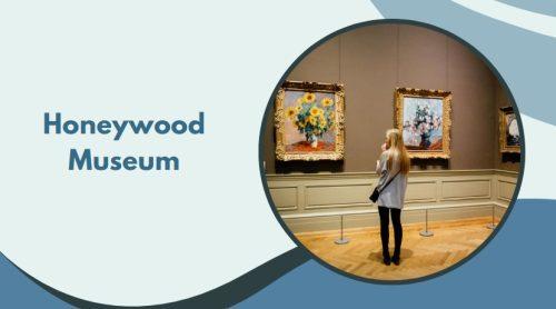 Honeywood Museum