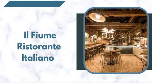 Il Fiume Ristorante Italiano
