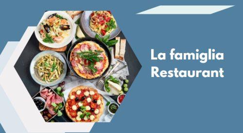 La famiglia Restaurant