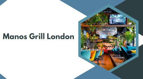 Manos Grill London
