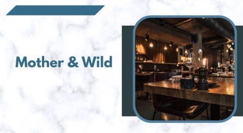 Mother & Wild - restaurants in corsham