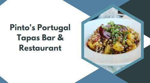 Pinto's Portugal Tapas Bar & Restaurant