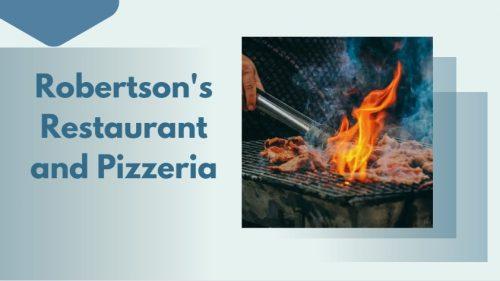 Robertson's Restaurant and Pizzeria