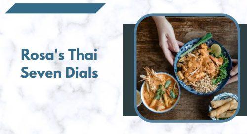 Rosa's Thai Seven Dials