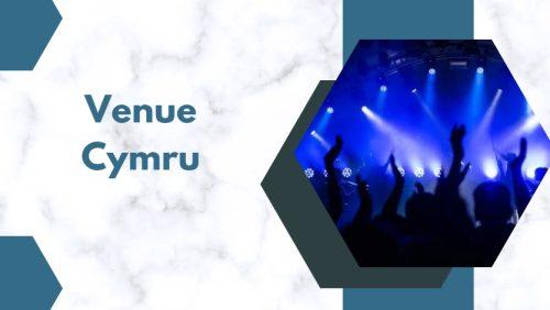 See a Show at Venue Cymru