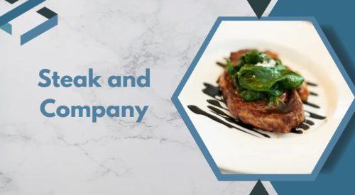 Steak and Company