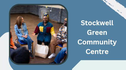 Stockwell Green Community Centre