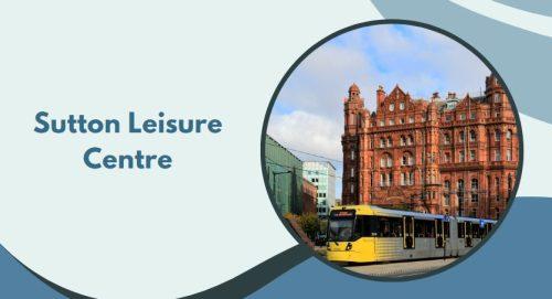 Sutton Leisure Centre