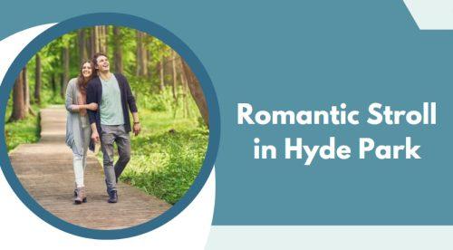 Take a Romantic Stroll in Hyde Park - date ideas london