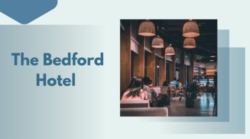 The Bedford Hotel 