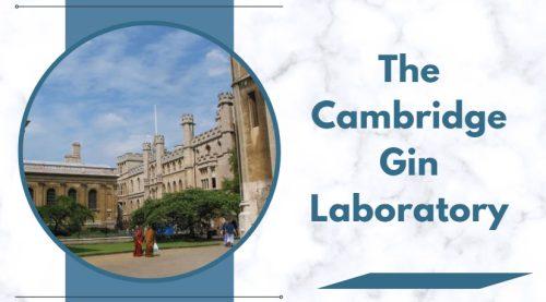 The Cambridge Gin Laboratory