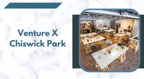Venture X Chiswick Park