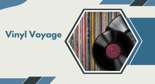 Vinyl Voyage