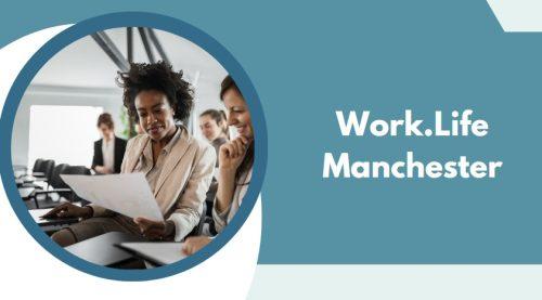 Work.Life Manchester